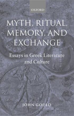Gould |  Myth, Ritual, Memory, and Exchange | Buch |  Sack Fachmedien