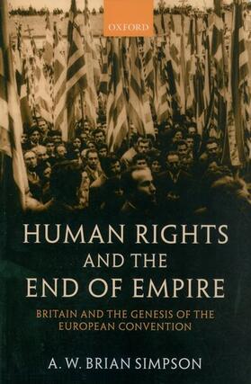 Simpson |  Human Rights and the End of Empire | Buch |  Sack Fachmedien