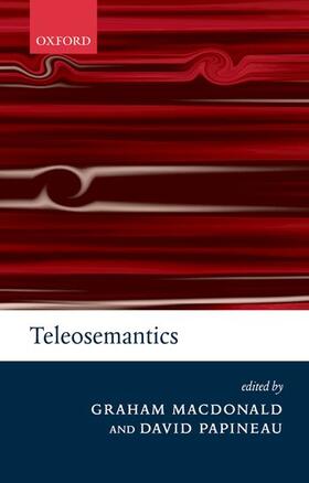 Macdonald / Papineau |  Teleosemantics | Buch |  Sack Fachmedien