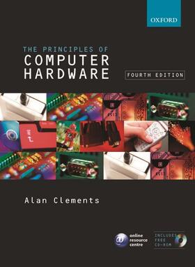Clements |  Principles of Computer Hardware | Buch |  Sack Fachmedien