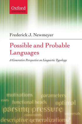 Newmeyer |  Possible and Probable Languages | Buch |  Sack Fachmedien