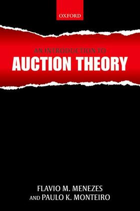 Menezes / Monteiro |  An Introduction to Auction Theory | Buch |  Sack Fachmedien