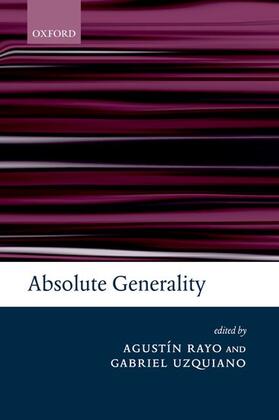 Rayo / Uzquiano |  Absolute Generality | Buch |  Sack Fachmedien