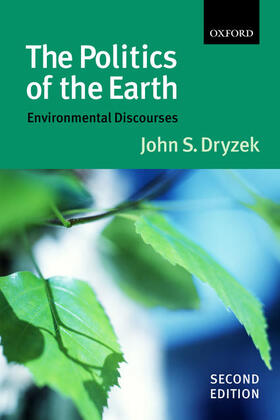 Dryzek |  The Politics of the Earth | Buch |  Sack Fachmedien