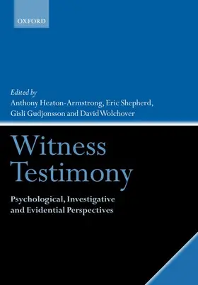 Gudjonsson / Heaton-Armstrong / Shepherd |  Witness Testimony | Buch |  Sack Fachmedien