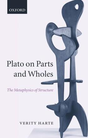 Harte |  Plato on Parts and Wholes | Buch |  Sack Fachmedien