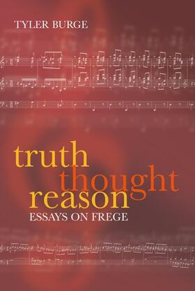 Burge |  Truth, Thought, Reason | Buch |  Sack Fachmedien