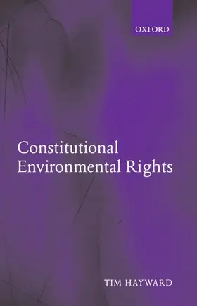 Hayward |  Constitutional Environmental Rights | Buch |  Sack Fachmedien