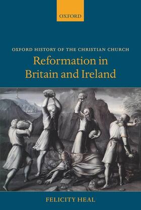 Heal |  Reformation in Britain and Ireland | Buch |  Sack Fachmedien