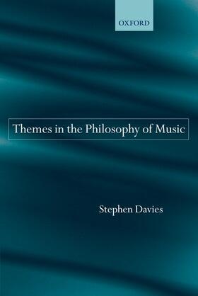 Davies |  Themes in the Philosophy of Music | Buch |  Sack Fachmedien