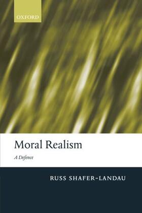 Shafer-Landau |  Moral Realism | Buch |  Sack Fachmedien