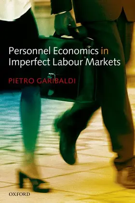 Garibaldi |  Personnel Economics in Imperfect Labour Markets | Buch |  Sack Fachmedien