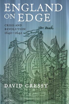 Cressy |  England on Edge: Crisis and Revolution 1640-1642 | Buch |  Sack Fachmedien