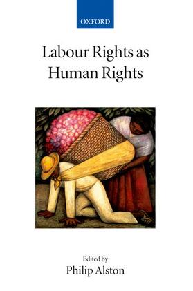 Alston |  Labour Rights as Human Rights | Buch |  Sack Fachmedien