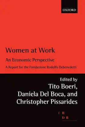 Boeri / Del Boca / Pissarides |  Women at Work | Buch |  Sack Fachmedien