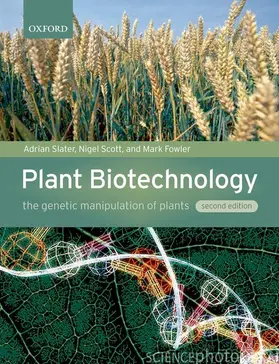 Slater / Scott / Fowler |  Plant Biotechnology | Buch |  Sack Fachmedien