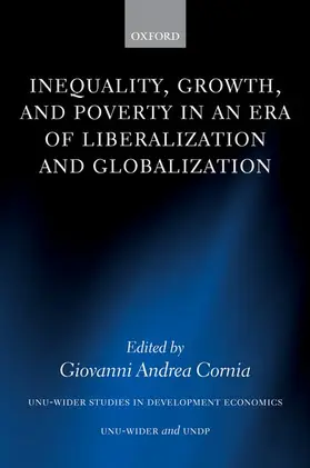 Cornia |  Inequality, Growth, and Poverty in an Era of Liberalization and Globalization | Buch |  Sack Fachmedien