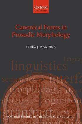 Downing |  Canonical Forms in Prosodic Morphology | Buch |  Sack Fachmedien