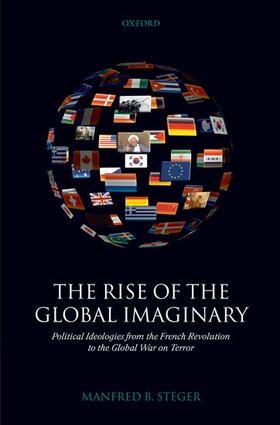 Steger |  The Rise of the Global Imaginary | Buch |  Sack Fachmedien