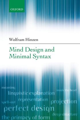 Hinzen |  Mind Design and Minimal Syntax | Buch |  Sack Fachmedien