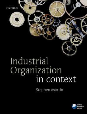 Martin |  Industrial Organization in Context | Buch |  Sack Fachmedien