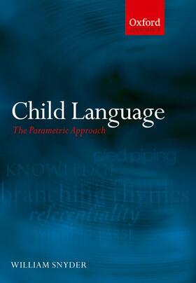 Snyder |  Child Language | Buch |  Sack Fachmedien
