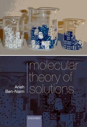 Ben-Naim |  Molecular Theory of Solutions | Buch |  Sack Fachmedien