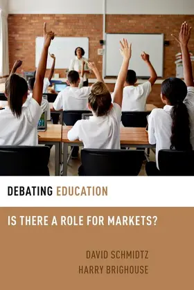 Brighouse / Schmidtz |  Debating Education | Buch |  Sack Fachmedien