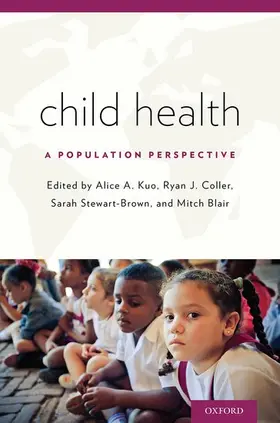 Kuo / Coller / Stewart-Brown |  Child Health | Buch |  Sack Fachmedien