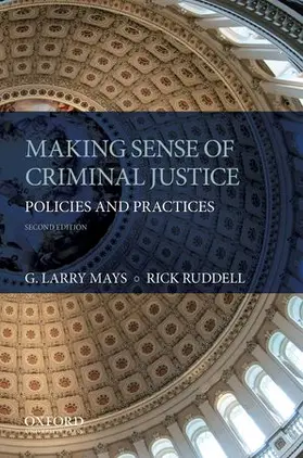 Mays / Ruddell | Making Sense of Criminal Justice | Buch | 978-0-19-931413-3 | sack.de