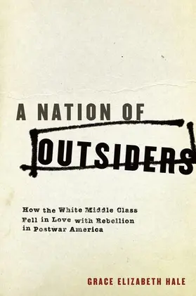 Hale |  A Nation of Outsiders | Buch |  Sack Fachmedien