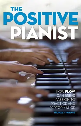 Parente |  Positive Pianist | Buch |  Sack Fachmedien