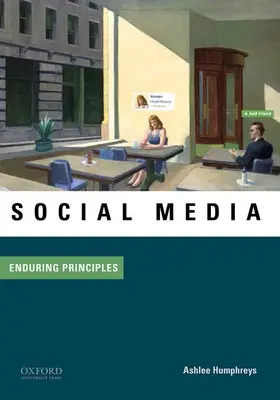 Humphreys |  Social Media: Enduring Principles | Buch |  Sack Fachmedien