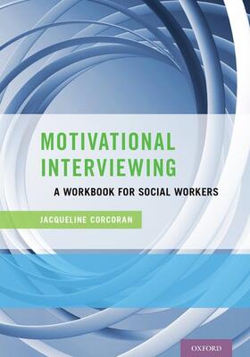 Corcoran |  Motivational Interviewing: A Workbook for Social Workers | Buch |  Sack Fachmedien