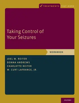 Reiter / Andrews / LaFrance Jr. |  TAKING CONTROL SEIZURES WB P | Buch |  Sack Fachmedien