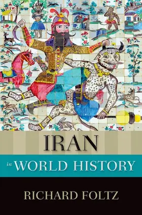 Foltz |  Iran in World History | Buch |  Sack Fachmedien