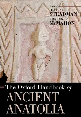 McMahon / Steadman |  Oxford Handbook of Ancient Anatolia | Buch |  Sack Fachmedien