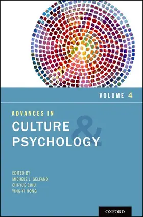 Gelfand / Chiu / Hong |  Advances in Culture and Psychology, Volume Four | Buch |  Sack Fachmedien