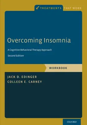 Edinger / Carney |  Overcoming Insomnia | Buch |  Sack Fachmedien