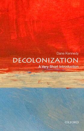 Kennedy |  Decolonization: A Very Short Introduction | Buch |  Sack Fachmedien