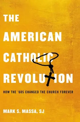 Massa / Massa, S.J. |  The American Catholic Revolution | Buch |  Sack Fachmedien