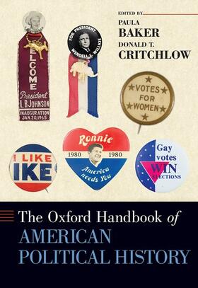 Baker / Critchlow |  The Oxford Handbook of American Political History | Buch |  Sack Fachmedien
