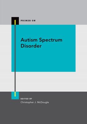 Mcdougle / McDougle |  AUTISM SPECTRUM DISORDER P | Buch |  Sack Fachmedien