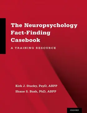 Stucky / Bush |  Neuropsychology Fact-Finding Casebook | Buch |  Sack Fachmedien