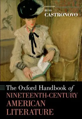 Castronovo |  The Oxford Handbook of Nineteenth-Century American Literature | Buch |  Sack Fachmedien