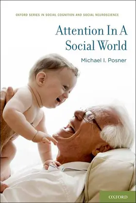 Posner |  Attention in a Social World | Buch |  Sack Fachmedien