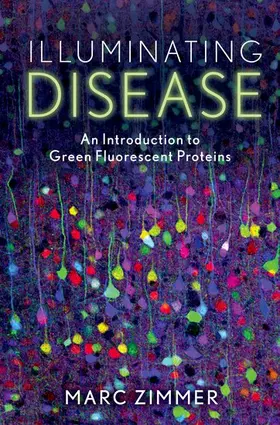 Zimmer |  Illuminating Disease | Buch |  Sack Fachmedien