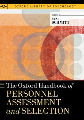 Schmitt |  Oxford Handbook of Personnel Assessment and Selection | Buch |  Sack Fachmedien