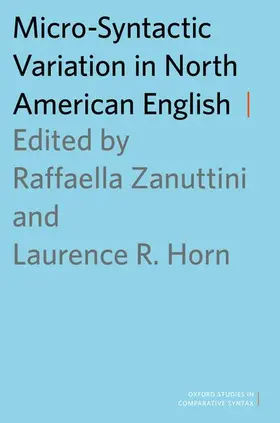 Horn / Zanuttini |  Micro-Syntactic Variation in North American English | Buch |  Sack Fachmedien