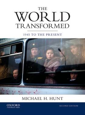 Hunt |  The World Transformed: 1945 to the Present | Buch |  Sack Fachmedien